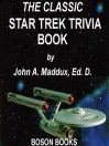 The Classic Star Trek Trivia Book